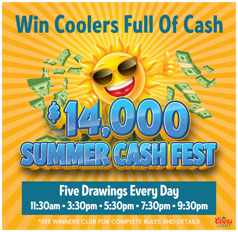 $14,000 Summer Cash Fest
